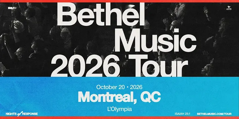 Bethel Music: Nights of Response — Montreal (New Venue)
